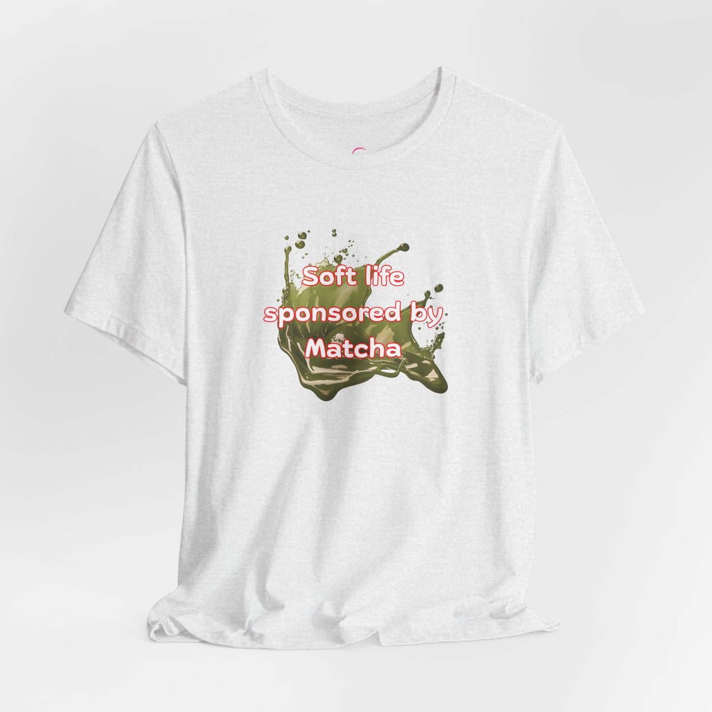 Soft life sponsored by Matcha T-shirt