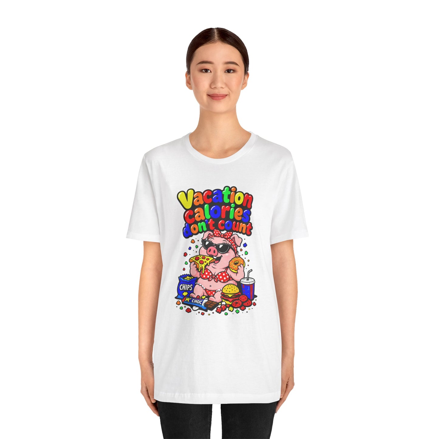 Vacation calories don't count T-shirt