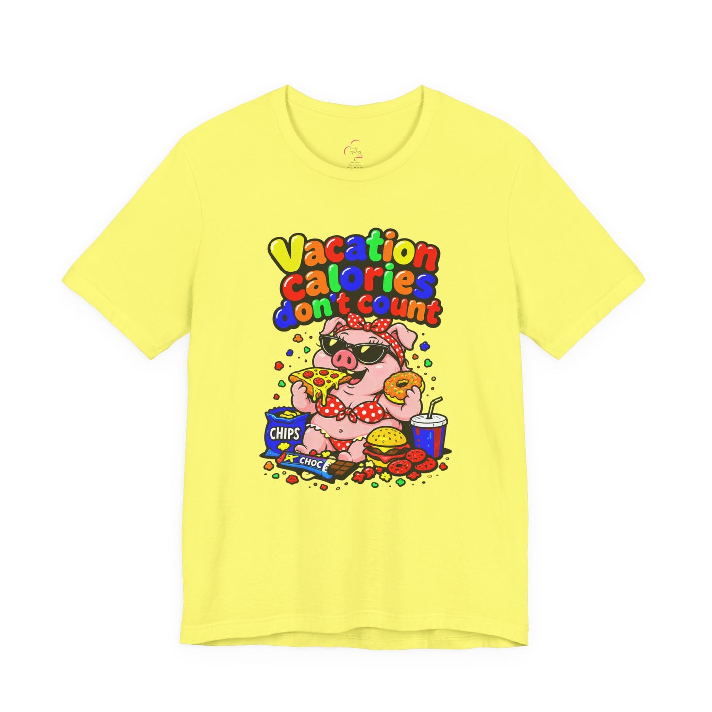 Vacation calories don't count T-shirt