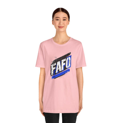 FAFO T-shirt