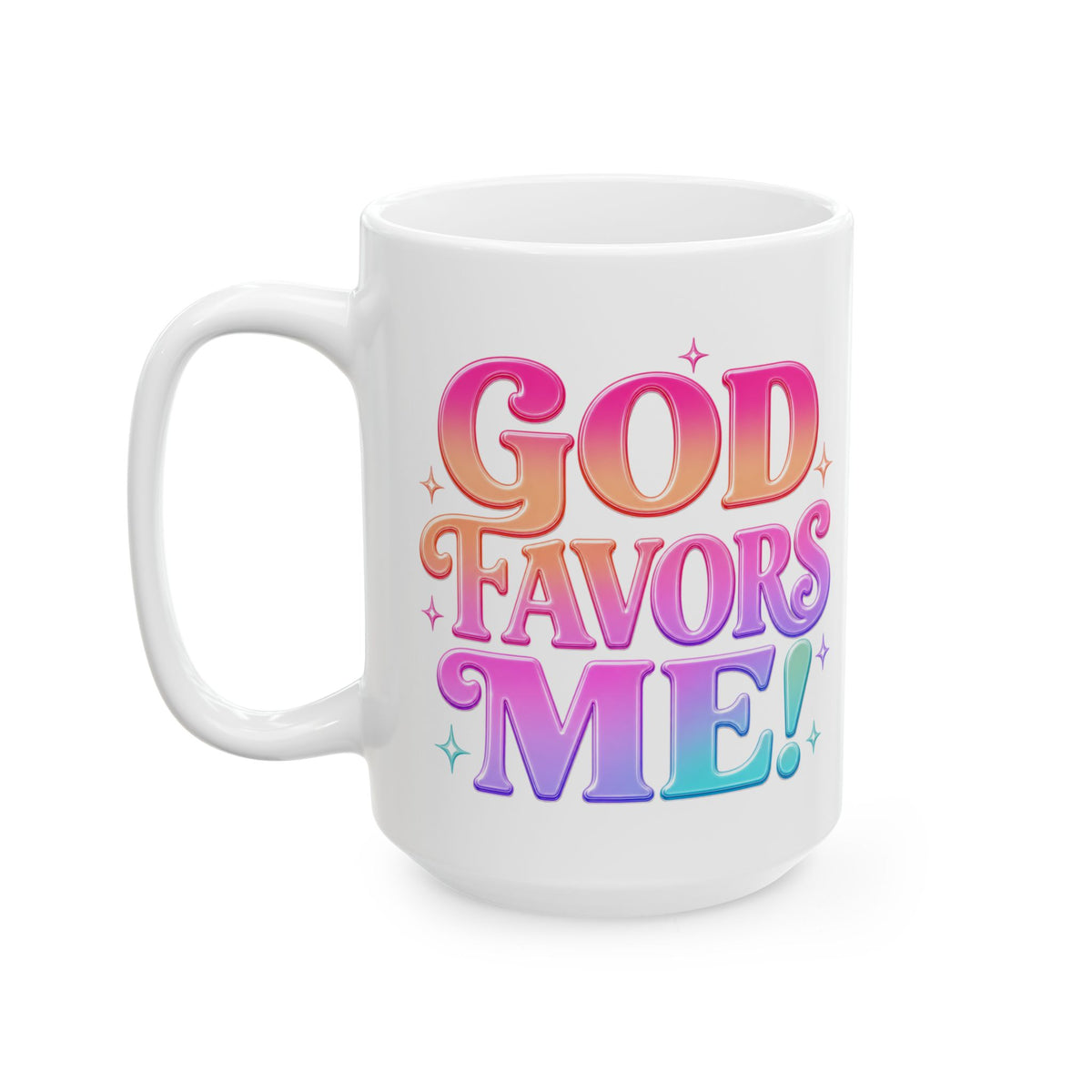 GOD favors me! Mug