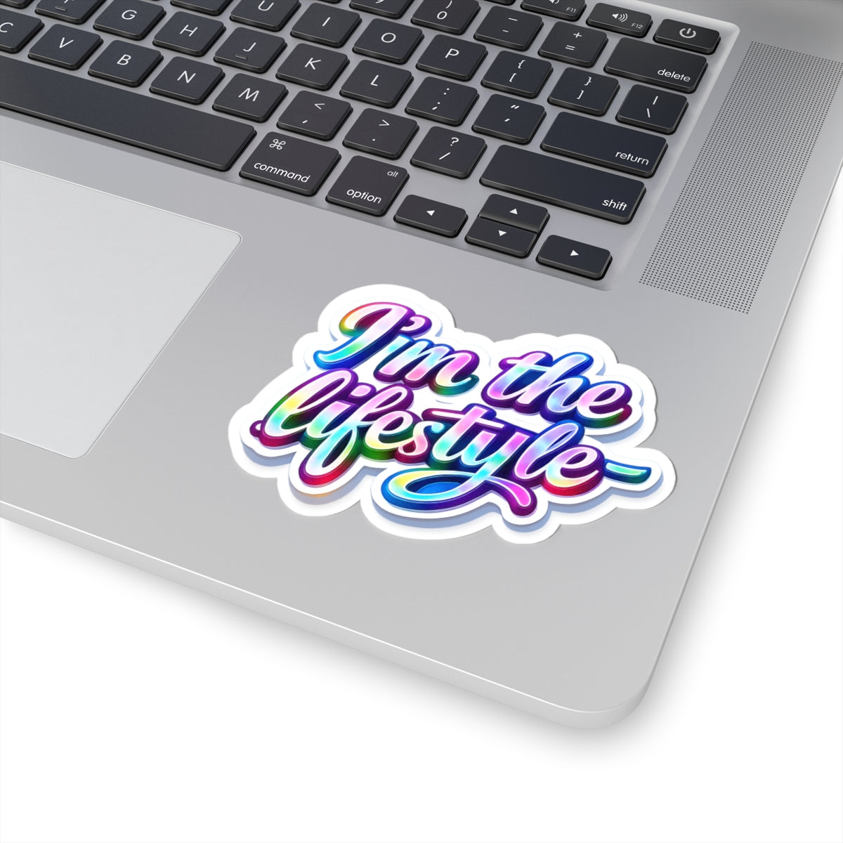 I'm the lifestyle Sticker