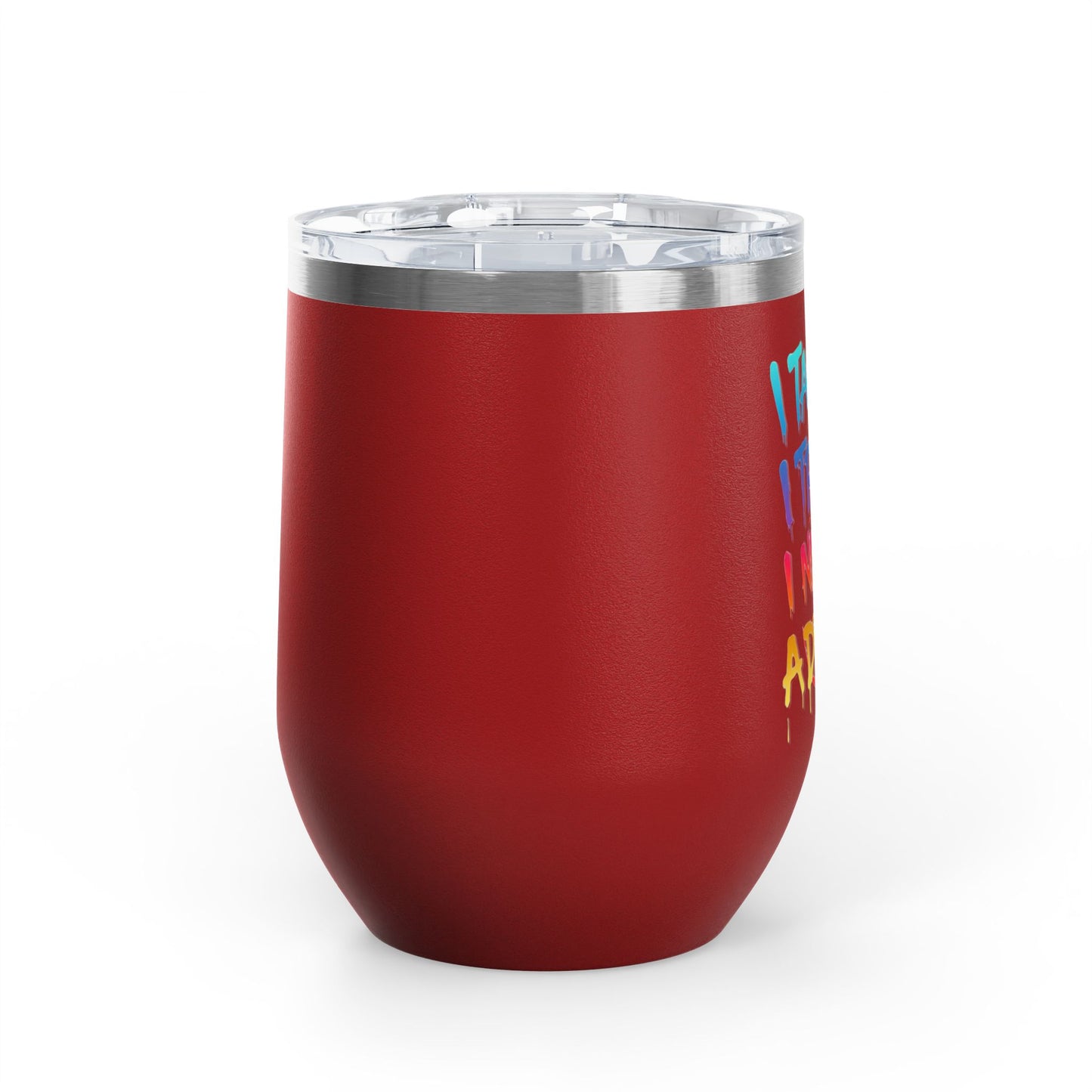I taught. I tried. I need a drink Tumbler
