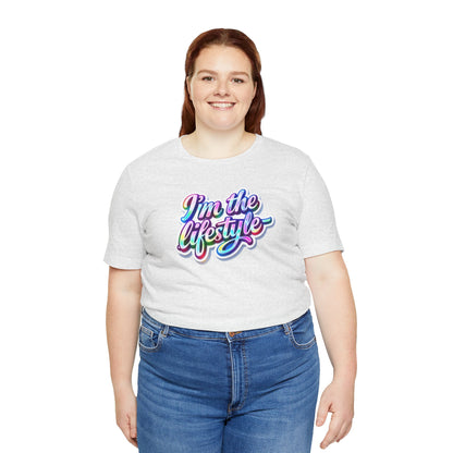 I'm the lifestyle T-shirt