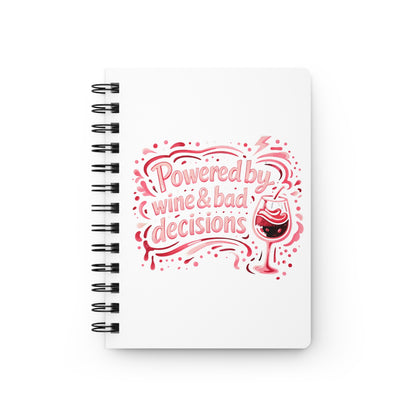 Powered by wine and bad decisions Journal