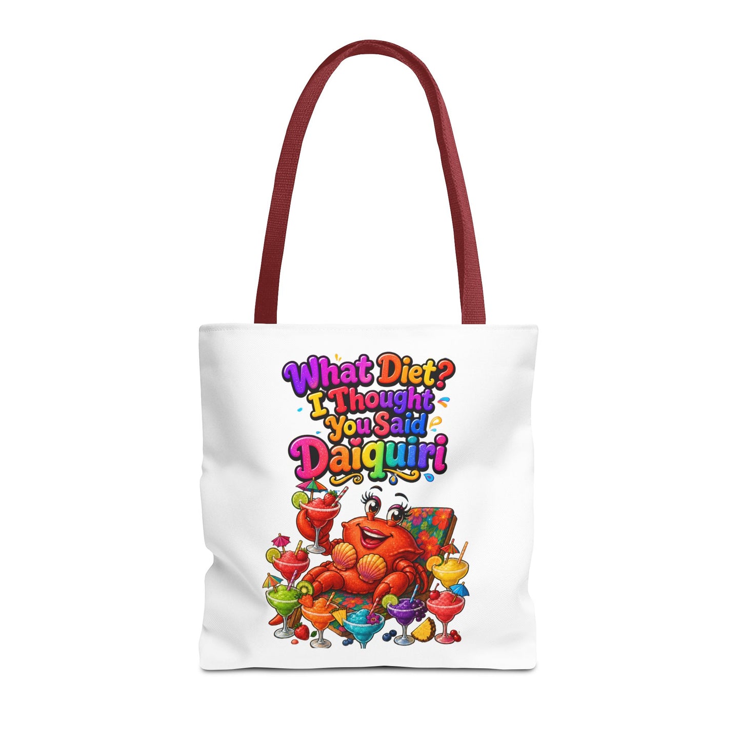 What diet? I thought you said daiquiri Tote Bag