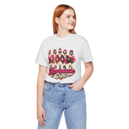 Menopause crew T-shirt