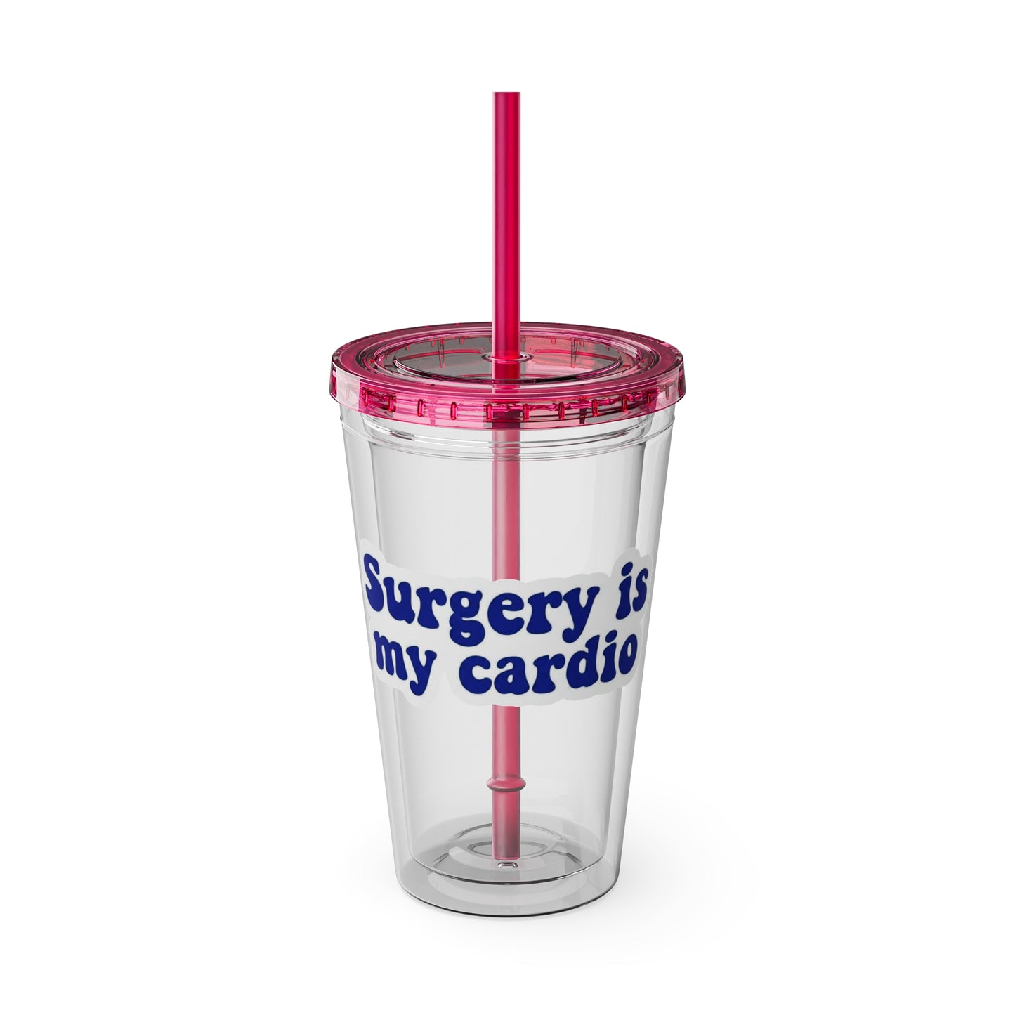 Surgery is my cardio Clear Insulated Cup
