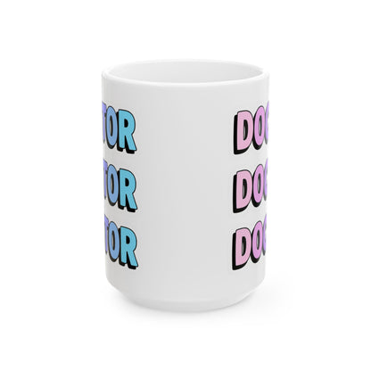 DOCTOR faux sticker Mug