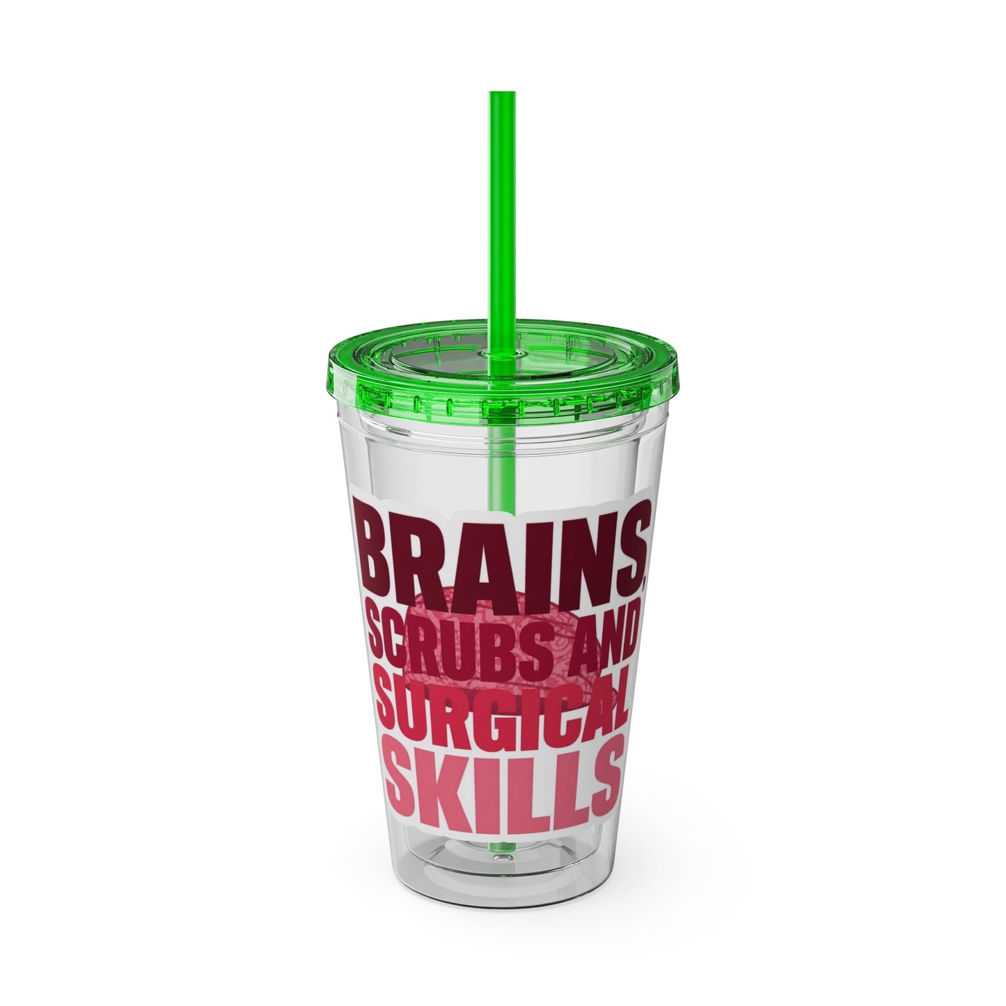 Brains, scrubs and surgical skills pink Clear Insulated Cup