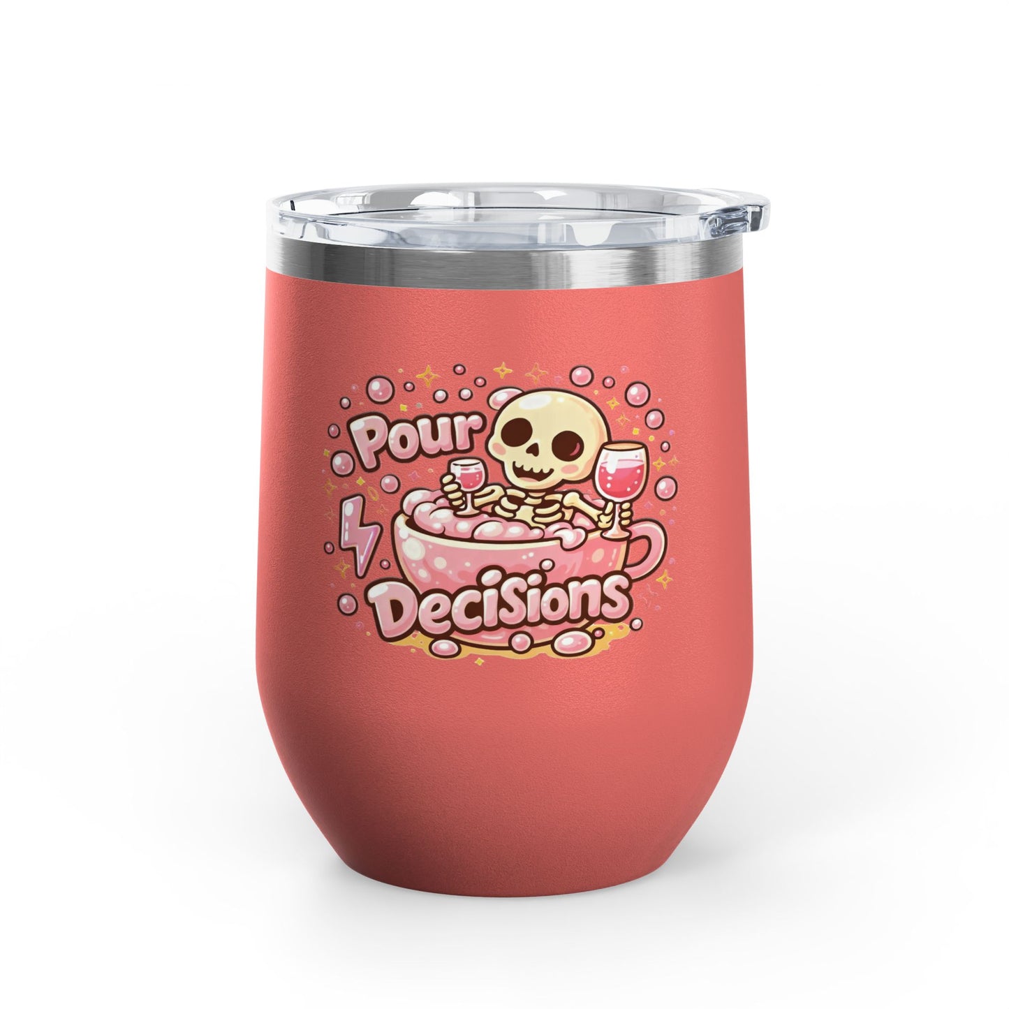Pour decisions Wine Tumbler