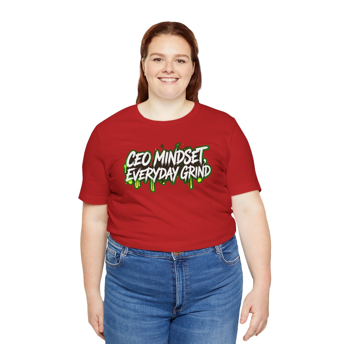 CEO mindset, everyday grind T-shirt