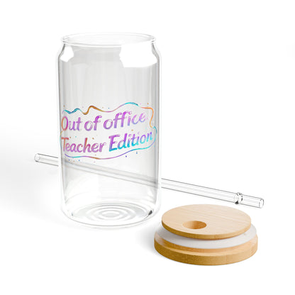 Out of office teacher edition Sipper Glass