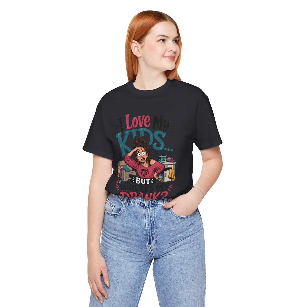 I love my kids but where's my drank? T-shirt