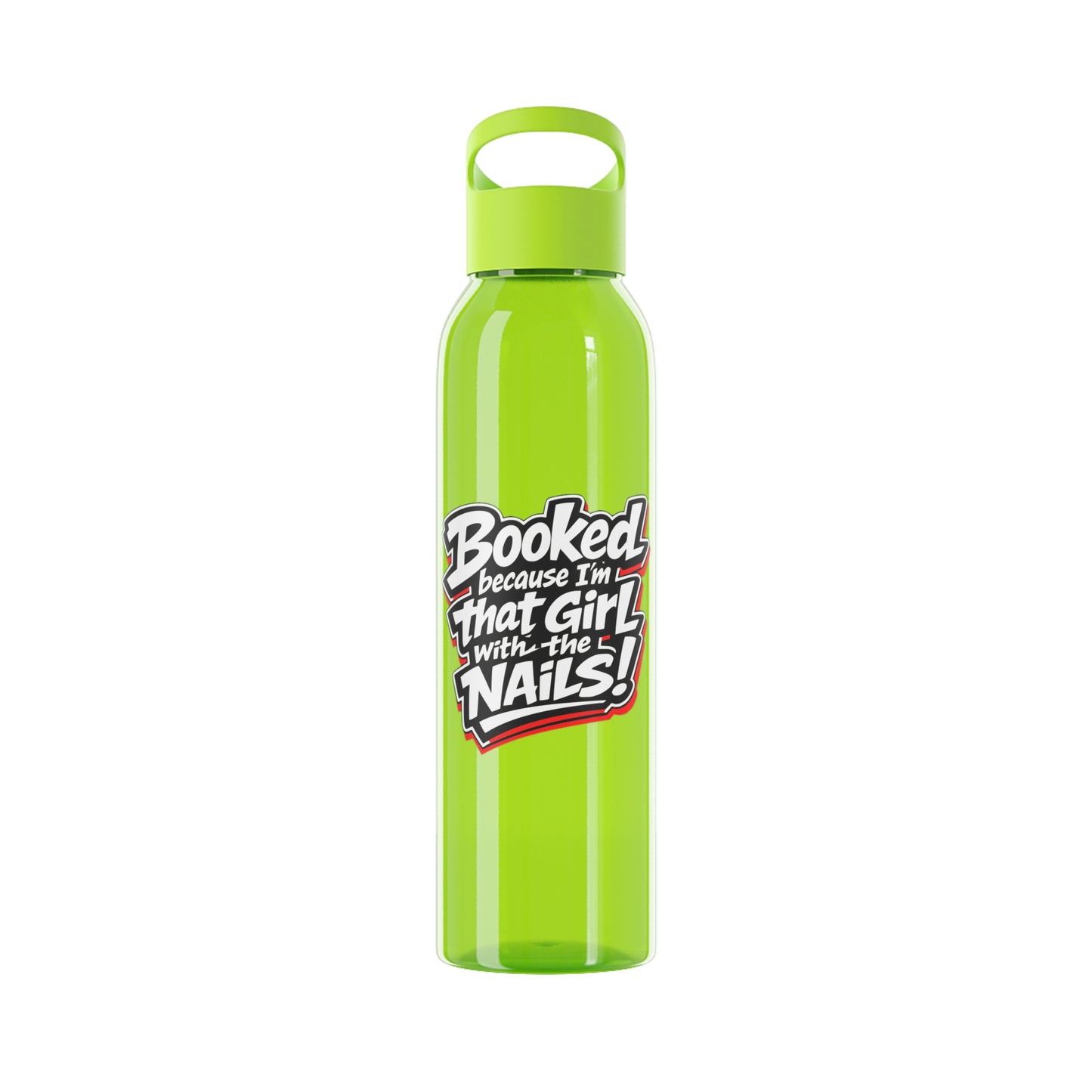 Booked because I'm that girl with the nails Water Bottle