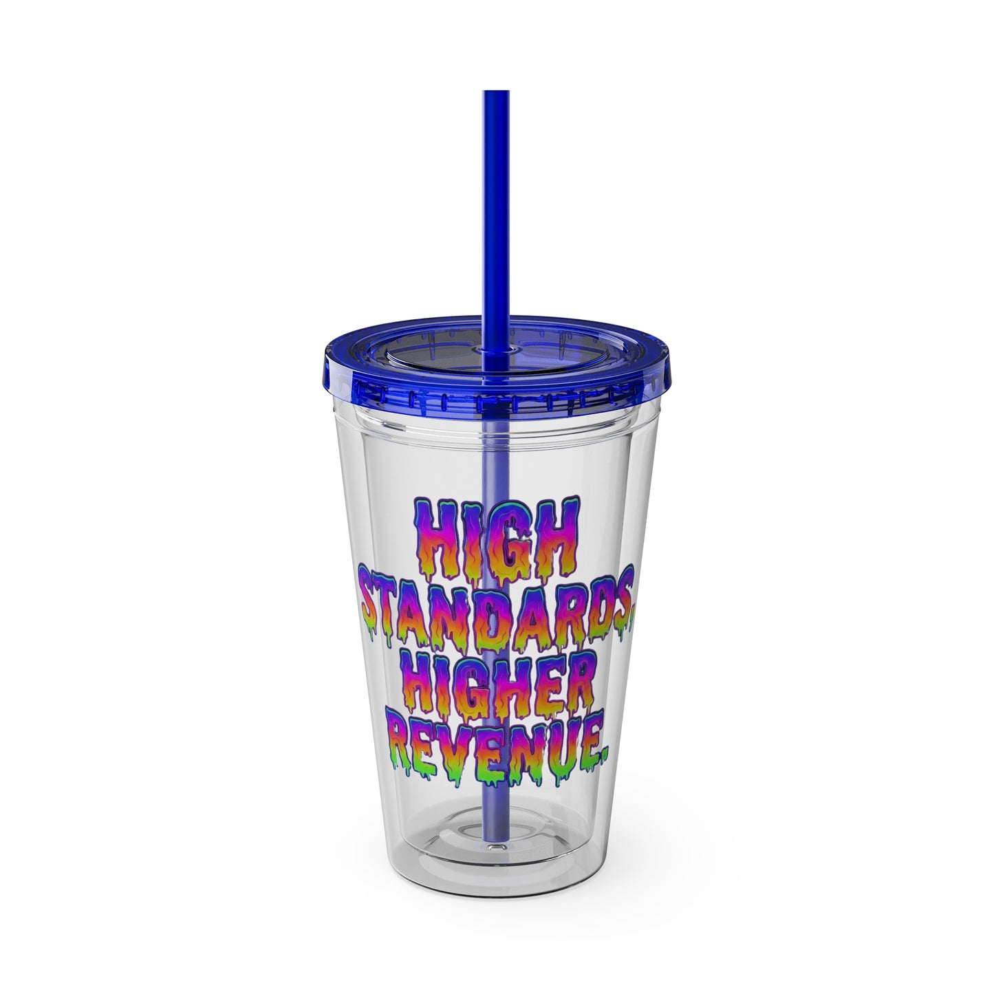 High standards, higher revenue. Insulated Cup