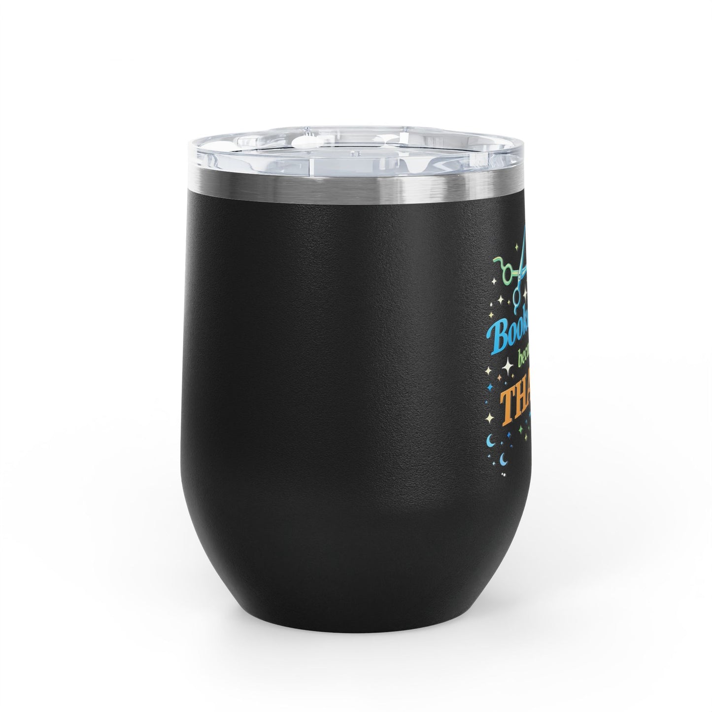 Booked solid because I'm THAT good Tumbler