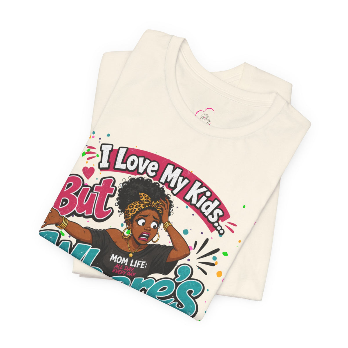 I love my kids but where's my drank? T-shirt
