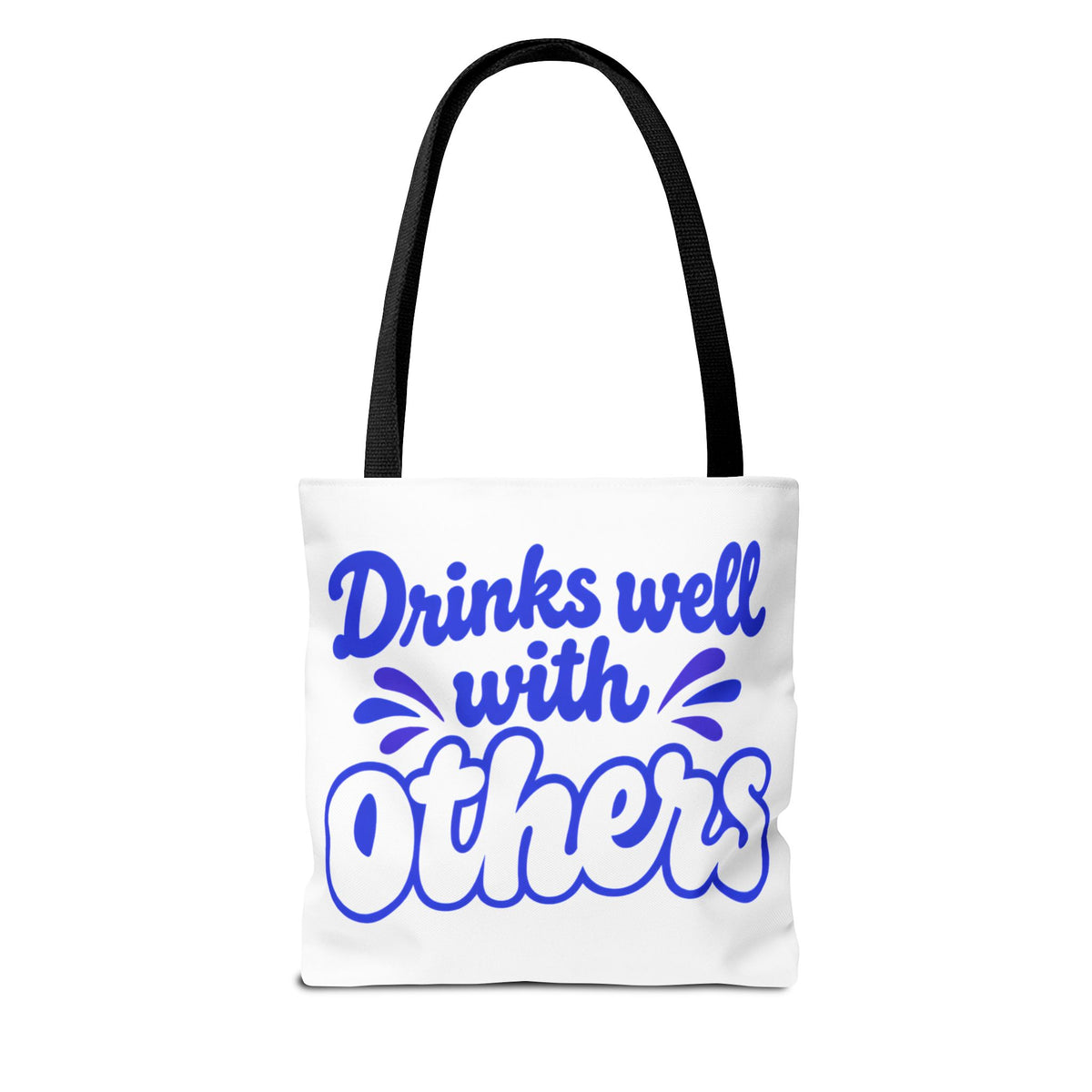 Drinks well with others Tote Bag