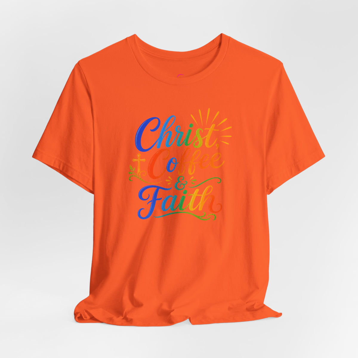 Christ, coffee and faith T-shirt