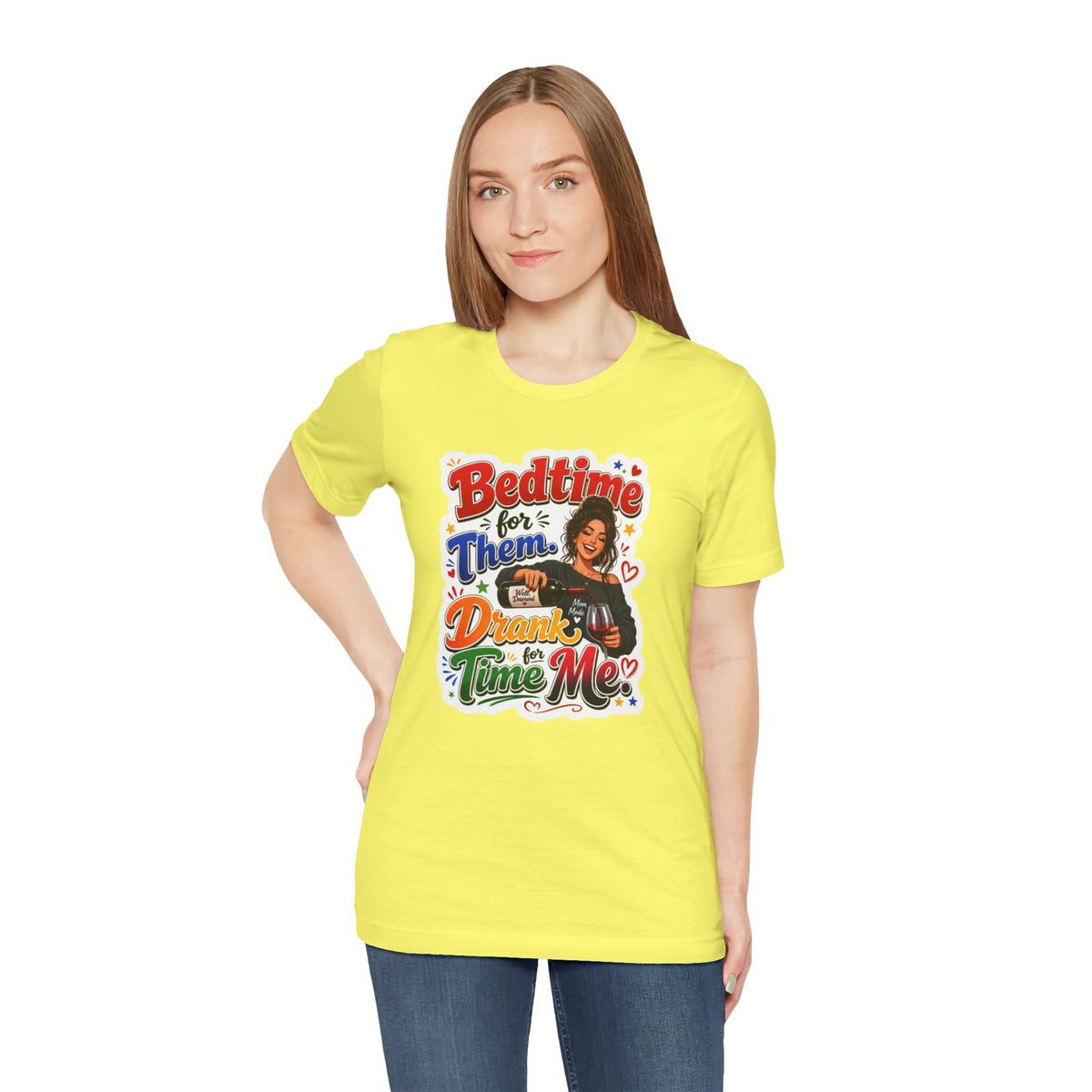 Bedtime for them. Drank time for me T-shirt