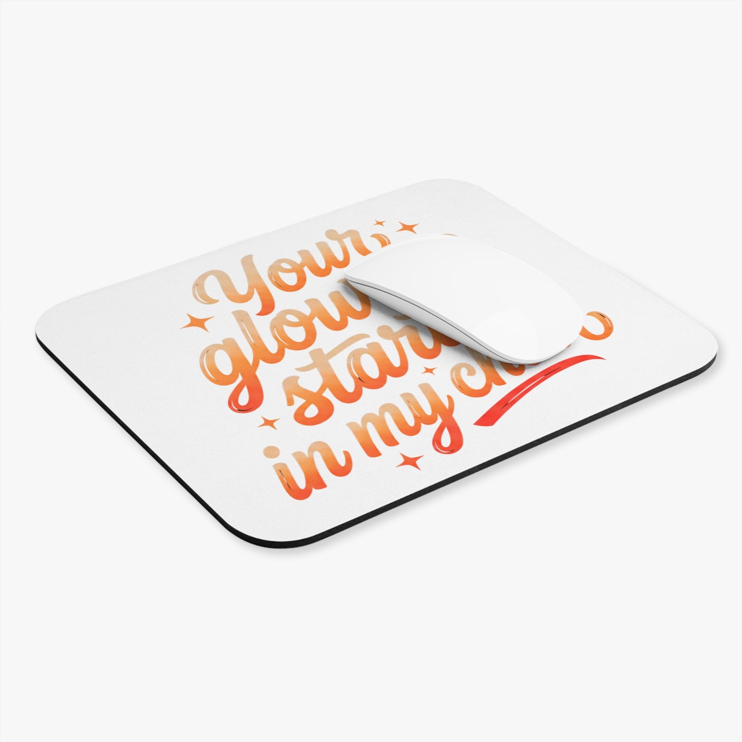 Your glow up starts in my chair Mouse Pad
