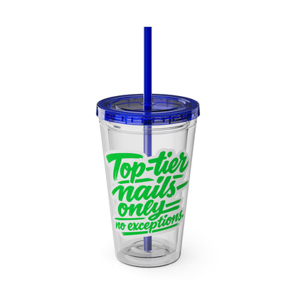 Top-tier nails only no exceptions Clear Insulated Cup