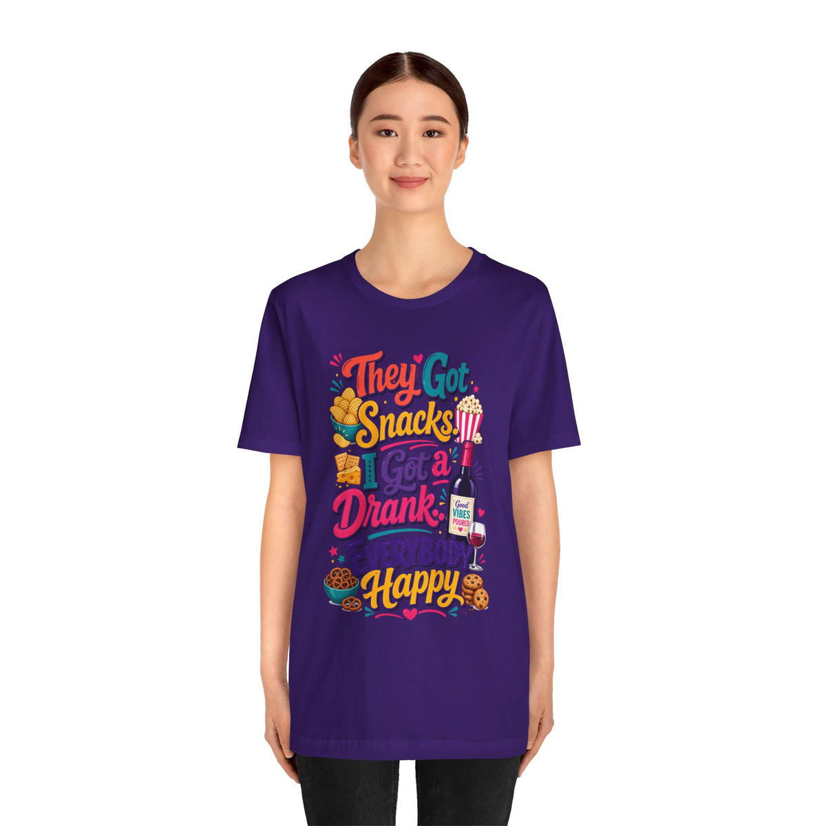 They got snacks. I got a drank. Everybody happy T-shirt