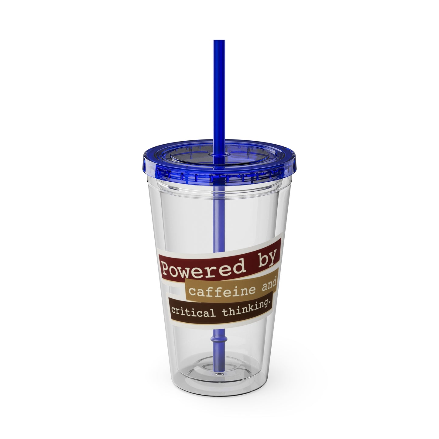 Powered by caffeine and critical thinking Clear Insulated Cup