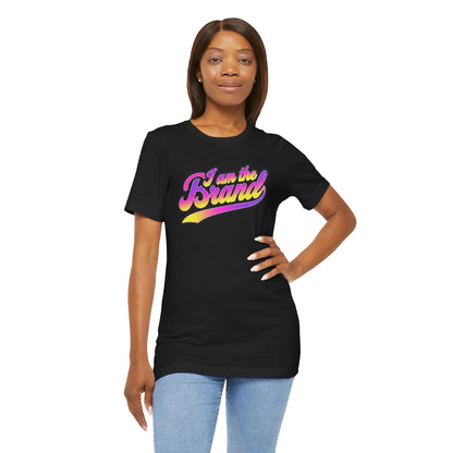 I am the brand T-shirt