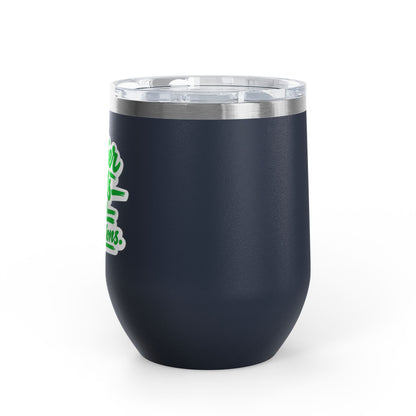 Top-tier nails only no exceptions Tumbler