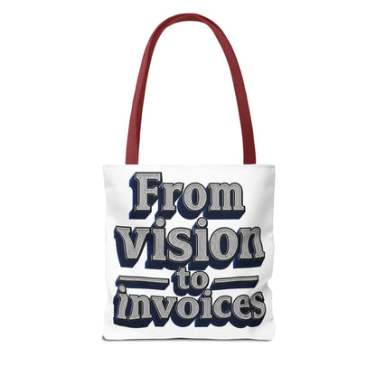 From vision to invoices Tote Bag