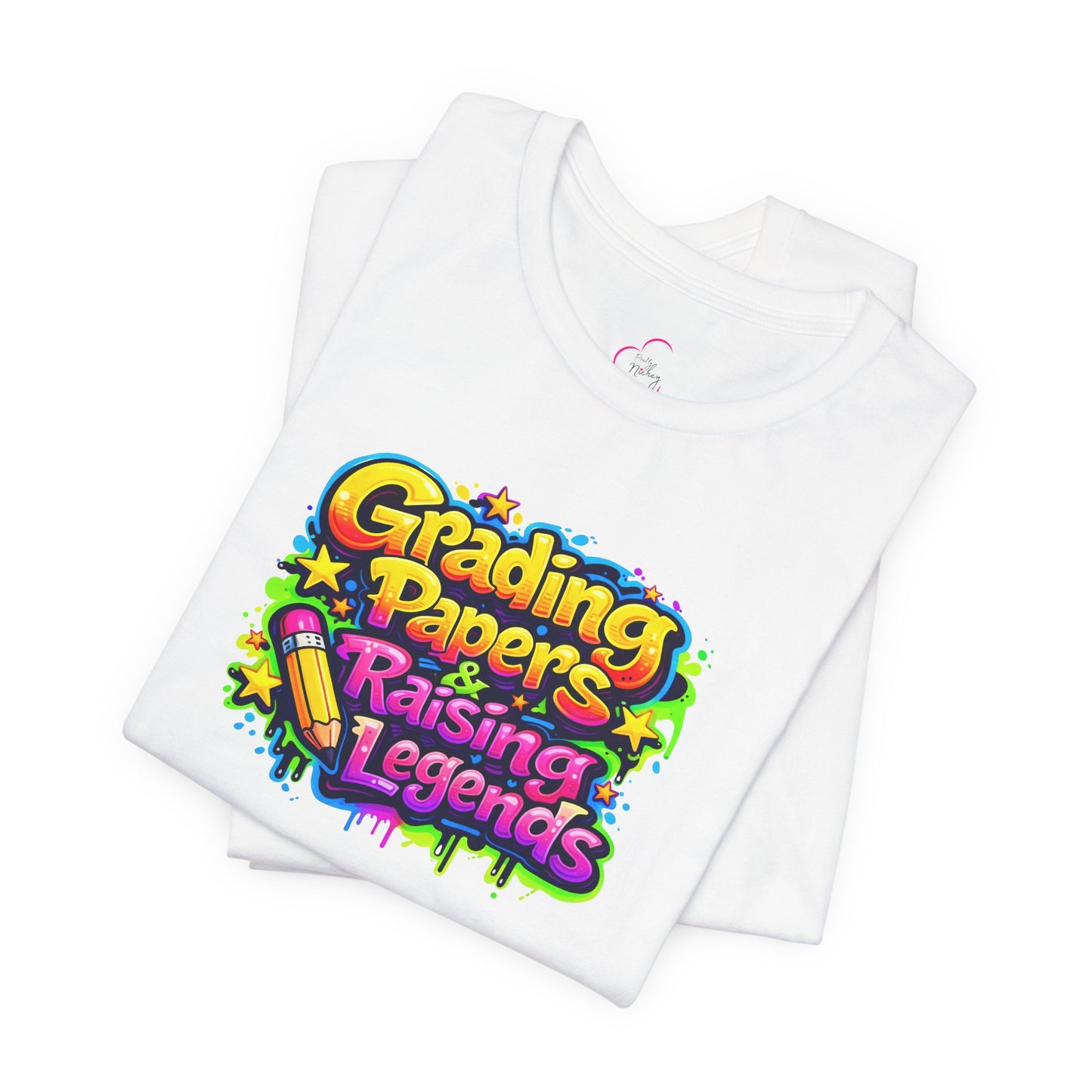 Grading papers & raising legends T-shirt