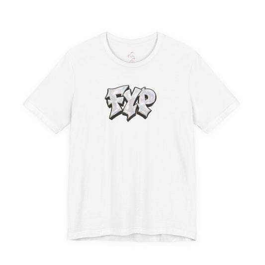 FYP (For you page) T-shirt