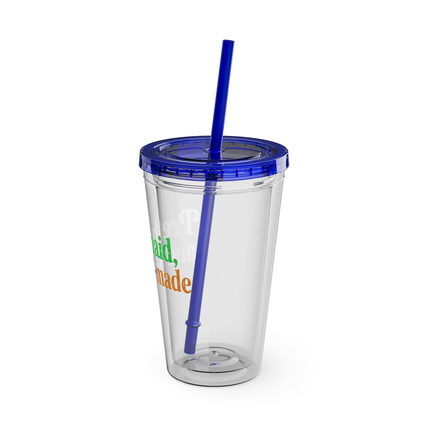 Pretty, paid, and self-made Insulated Cup