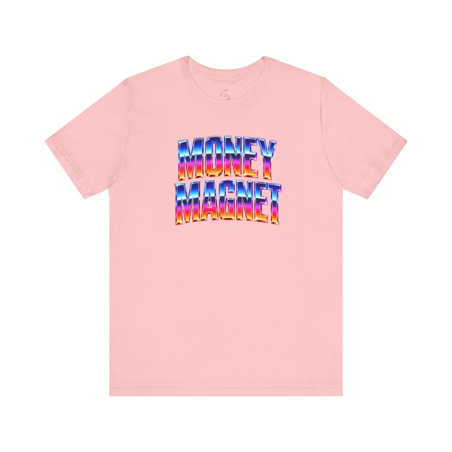 Money magnet T-shirt