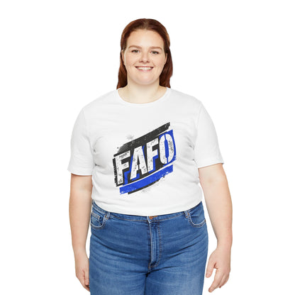 FAFO T-shirt