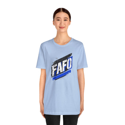 FAFO T-shirt