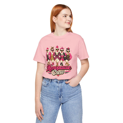 Menopause crew T-shirt