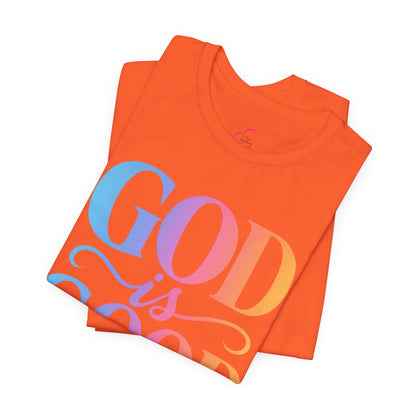 GOD is GOOD T-shirt