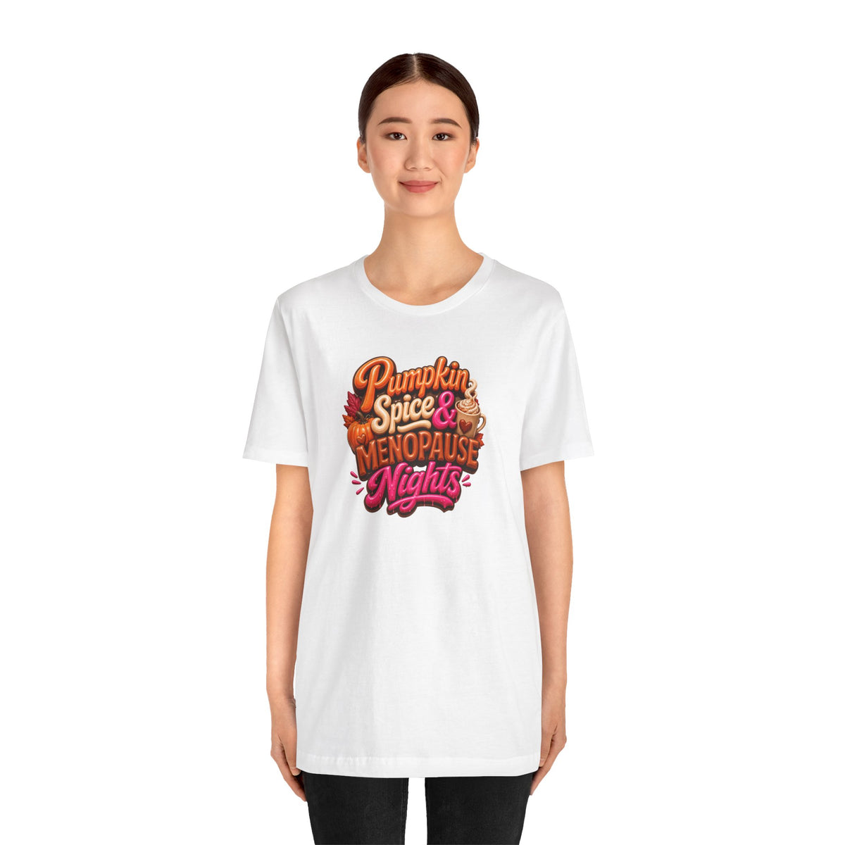 Pumpkin spice & menopause nights T-shirt