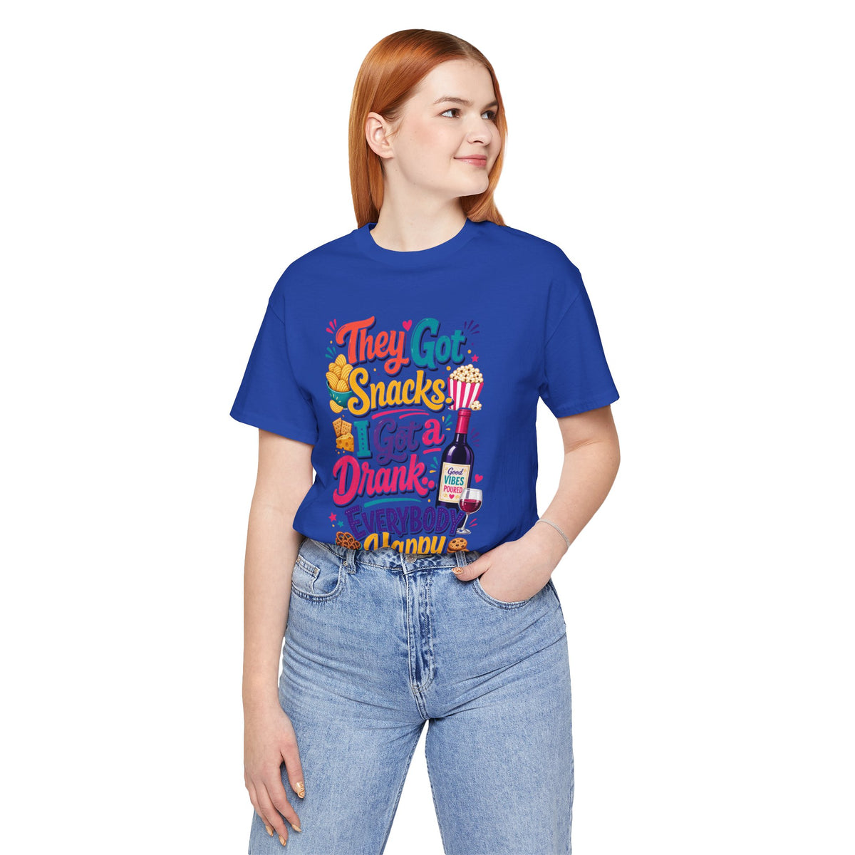 They got snacks. I got a drank. Everybody happy T-shirt