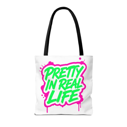 Pretty in real life Tote Bag