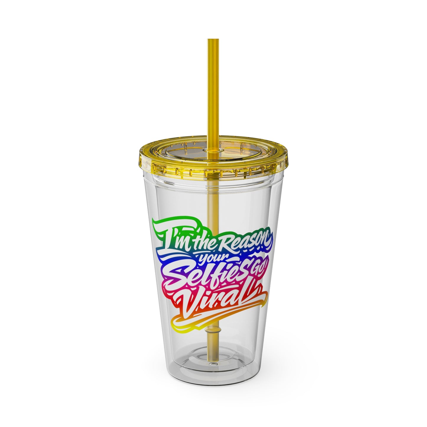 I'm the reason your selfies go viral Insulated Cup