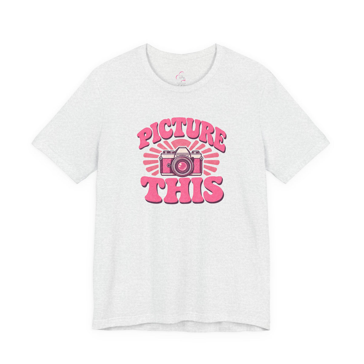 Picture this T-shirt