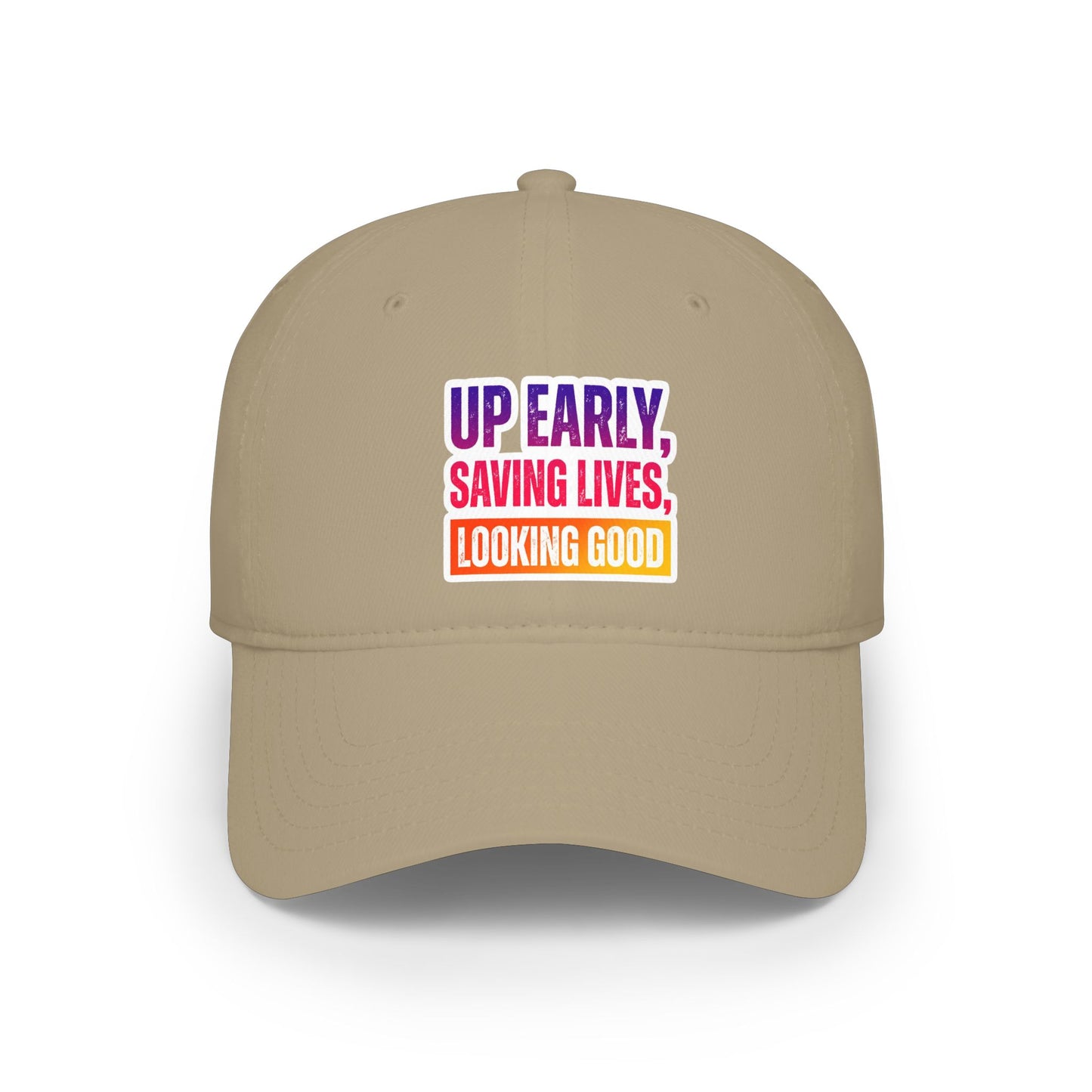 Up early, saving lives, looking good Baseball Cap