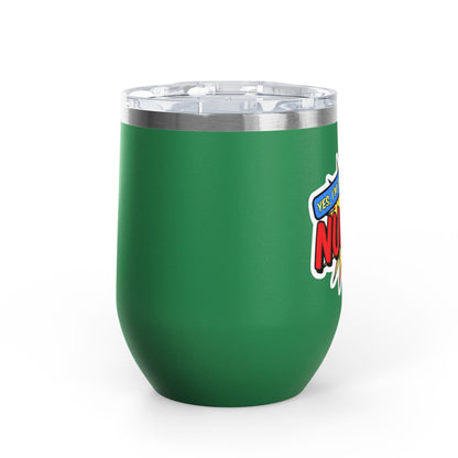 Yes, I'm that NURSE Tumbler