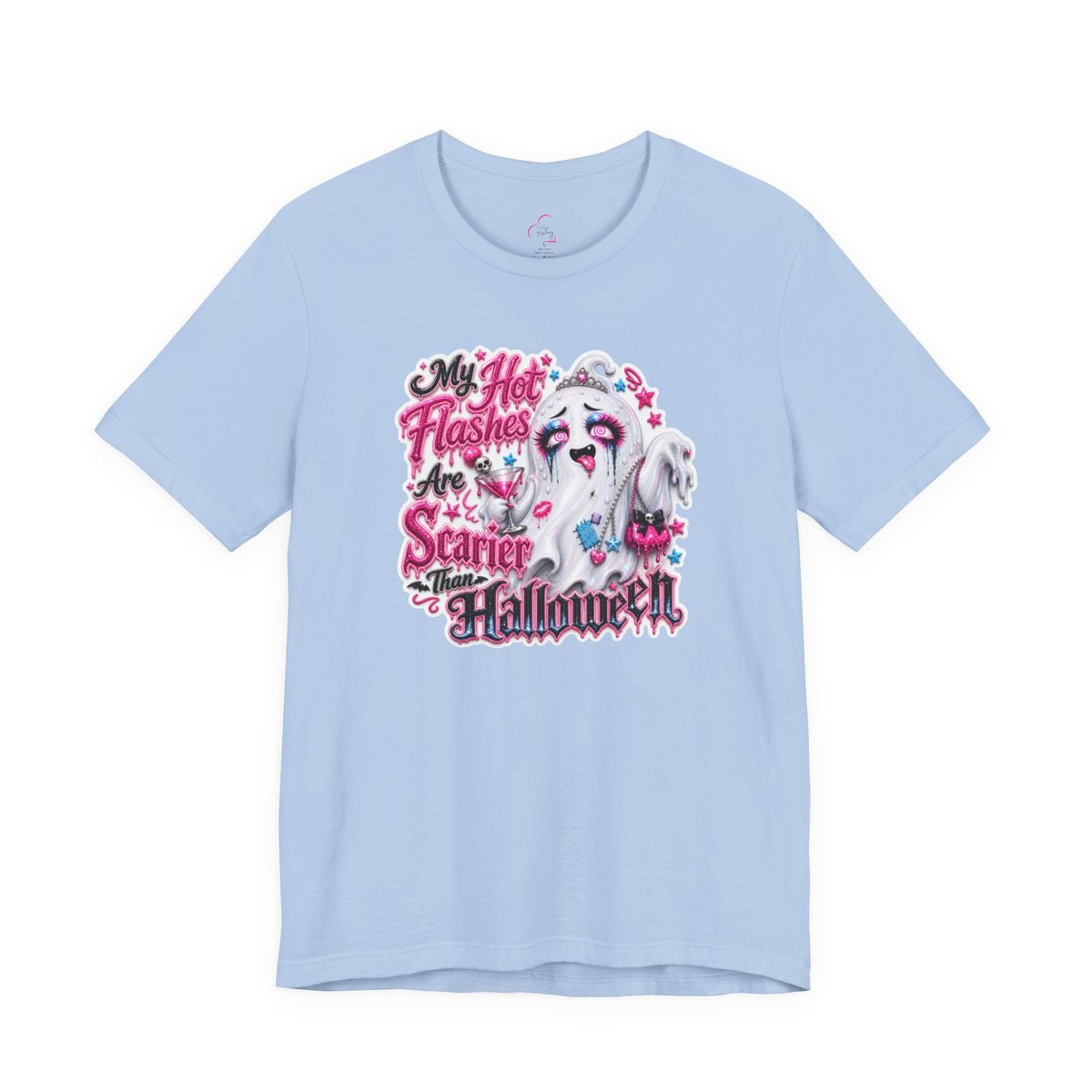 My hot flashes are scarier than Halloween T-shirt