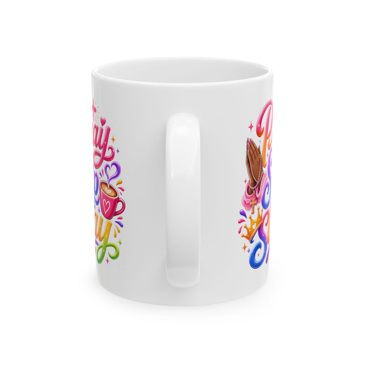 Pray, sip, slay Mug