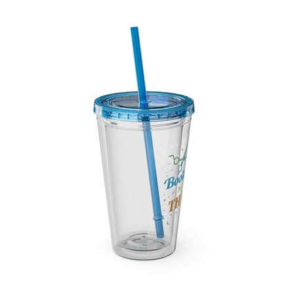 Booked solid because I'm THAT good Clear Insulated Cup